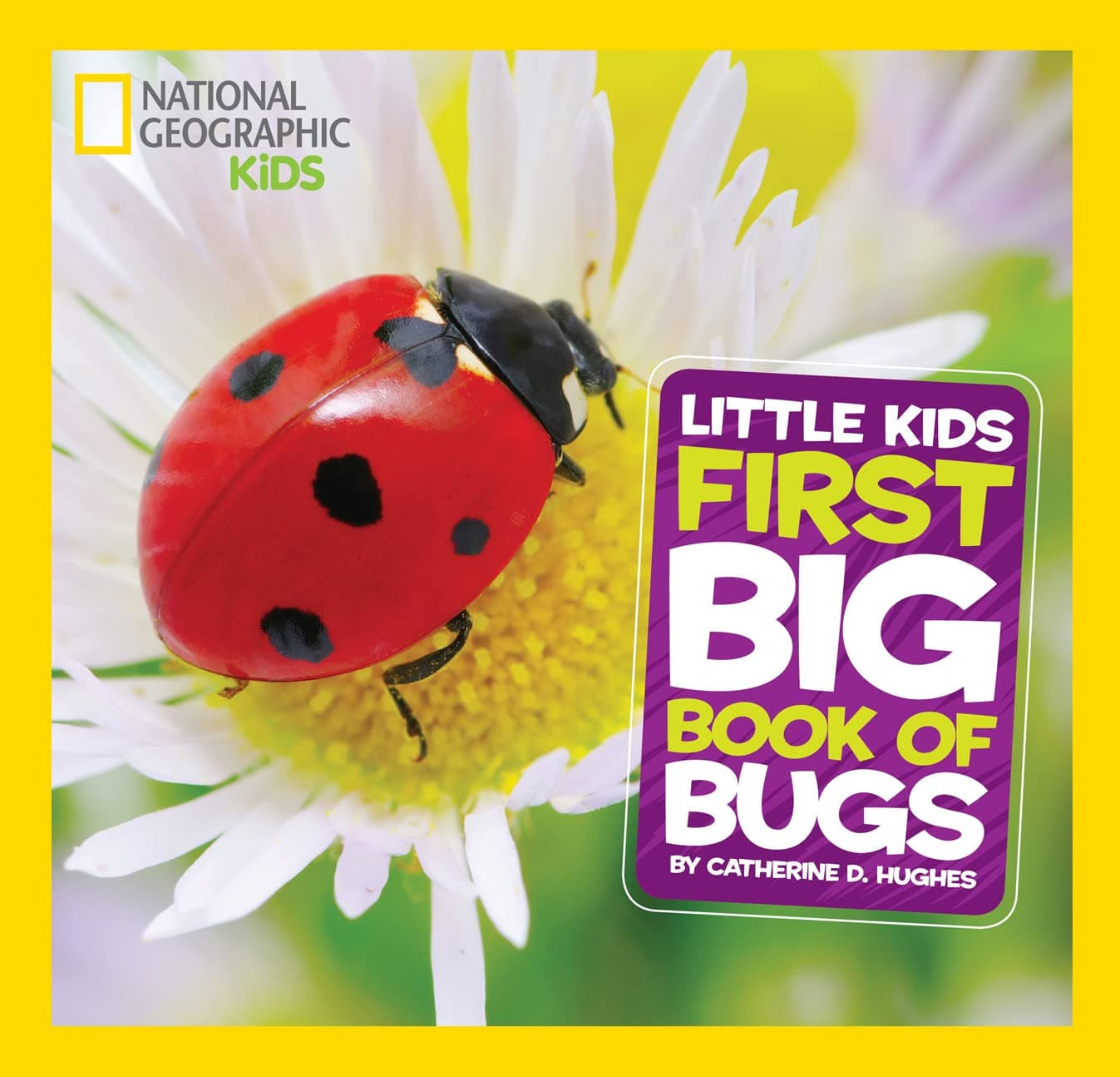El primer gran libro de bichos de National Geographic para niños pequeños
