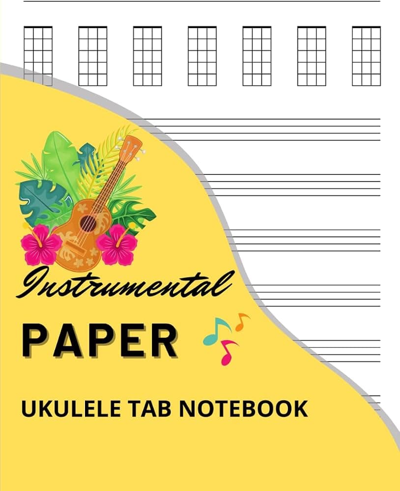 Cuaderno de pestañas de ukelele: Cuaderno de papel instrumental: Diario de partituras en blanco de tablatura