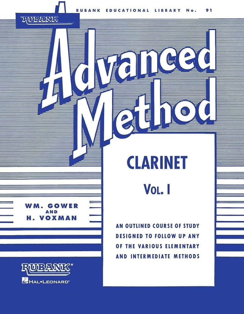 Rubank: Método Avanzado - Clarinete Vol 1 | Partituras para clarinete | Libro de estudio con escalas solistas, arpegios y ejercicios | Cancionero de práctica de clarinete para profesores y estudiantes