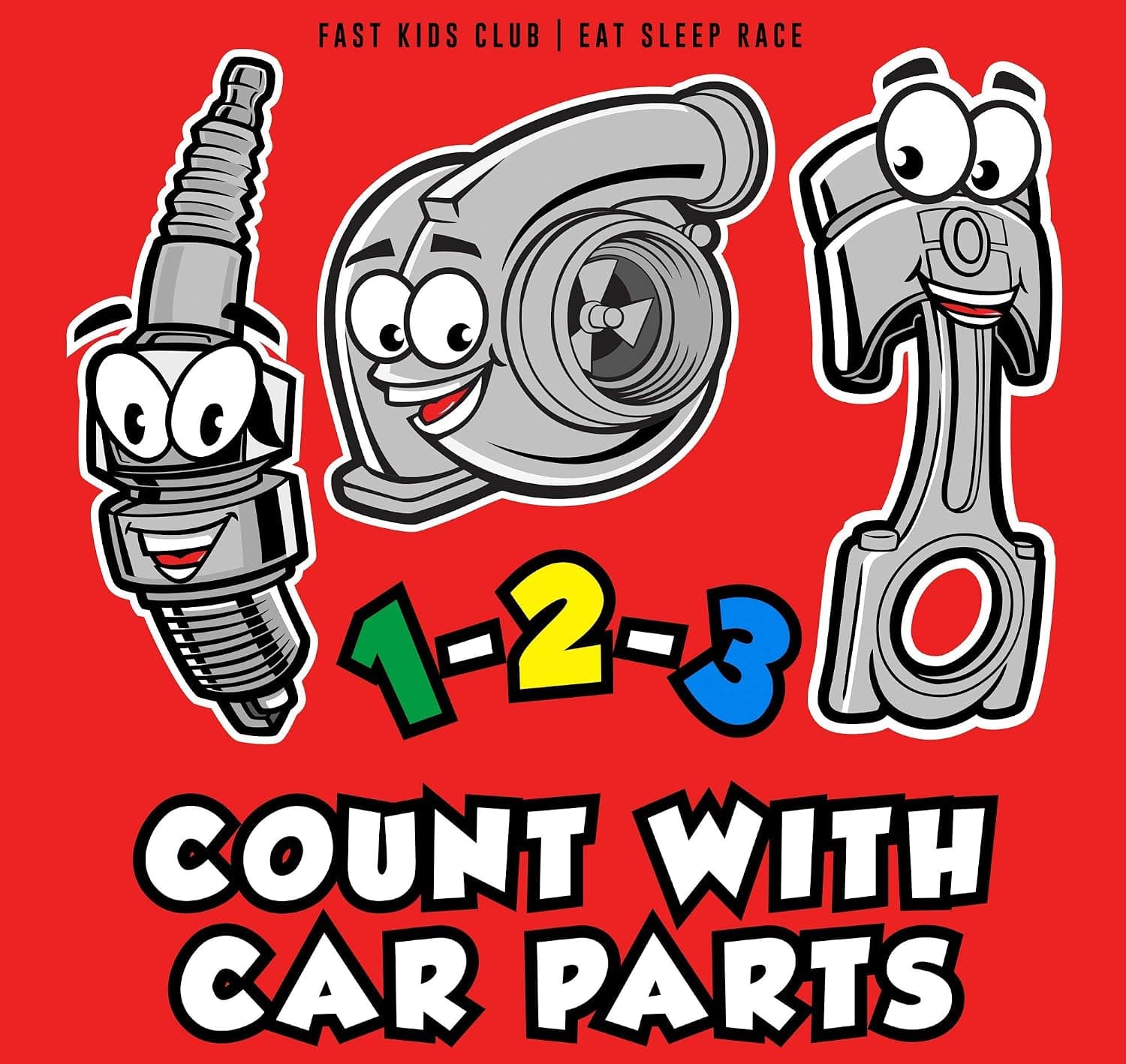 Cuenta 1-2-3 con piezas de automóvil (123 libros para bebés, libros para niños, libros para niños pequeños, libros para niños)