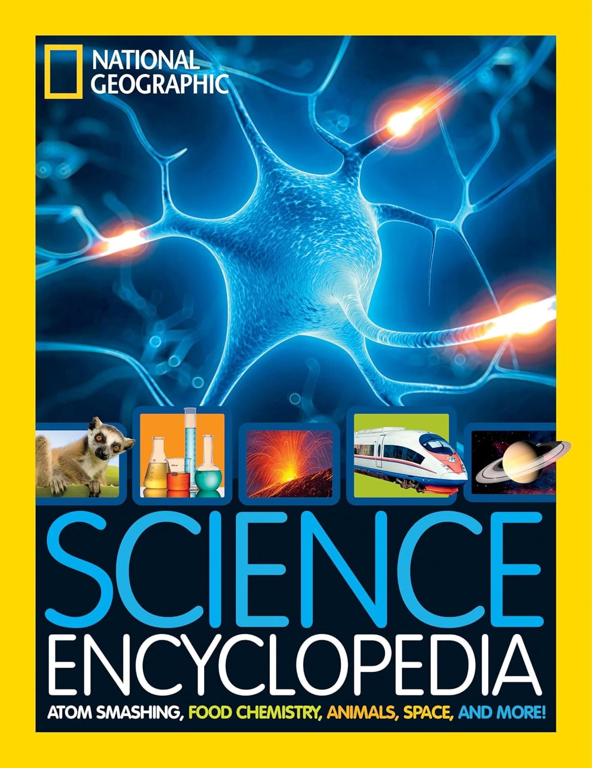 Enciclopedia científica para niños de National Geographic: destrucción de átomos, química de los alimentos, animales, espacio y mucho más. (Enciclopedias NGK)