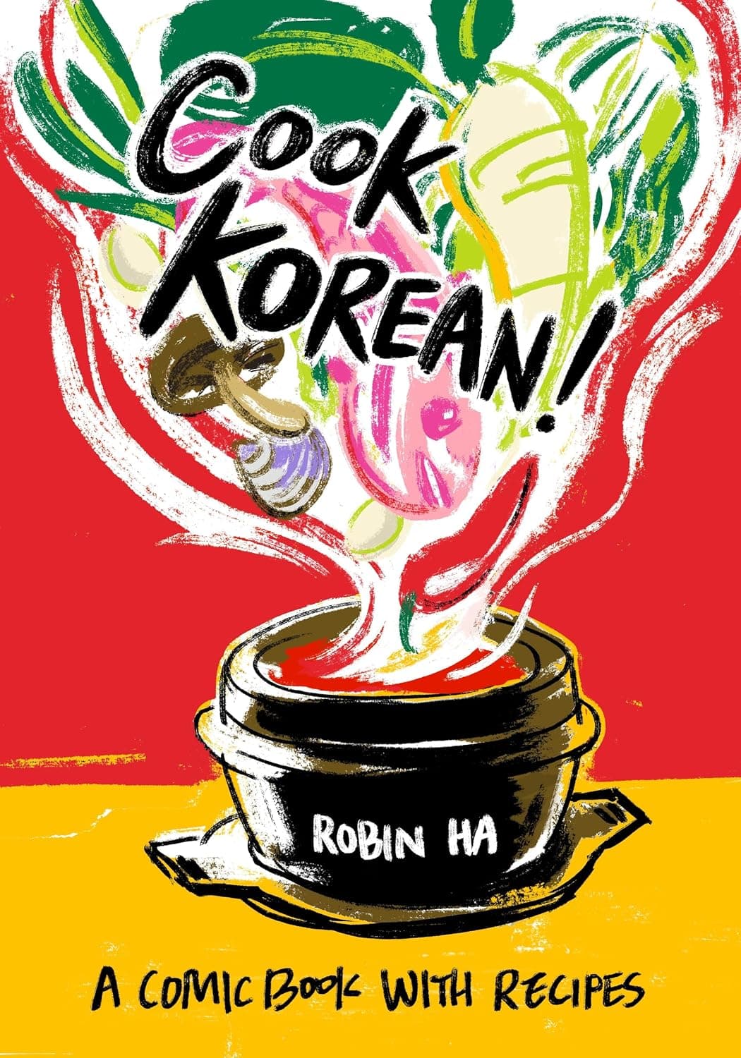 ¡Cocine coreano!: Un cómic con recetas [Un libro de cocina]